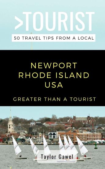 Greater Than a Tourist- Newport Rhode Island USA