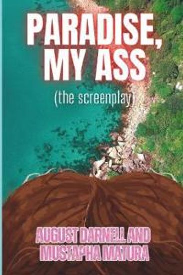 Paradise, My Ass