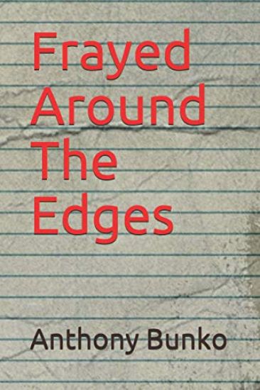 Frayed Around The Edges