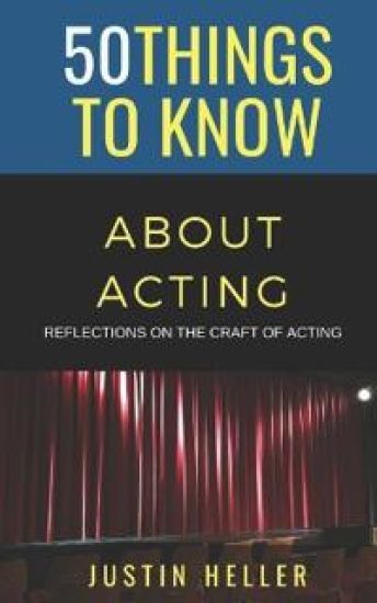 50 Things to Know About Acting