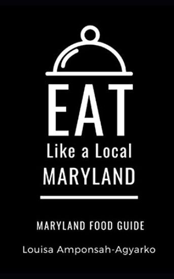 Eat Like a Local- Maryland