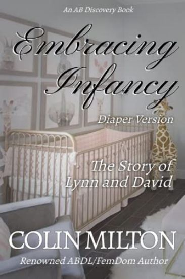 Embracing Infancy - diaper version