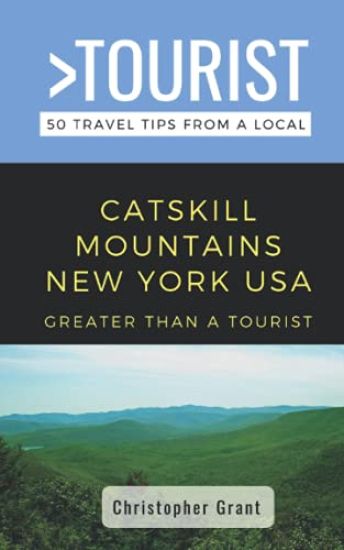 Greater Than a Tourist- Catskill Mountains New York USA