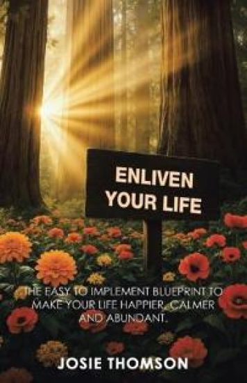 Enliven Your Life