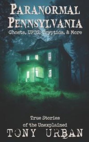 Paranormal Pennsylvania