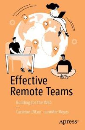 Effective Remote Teams – Carleton DiLeo, kirjan kansikuva