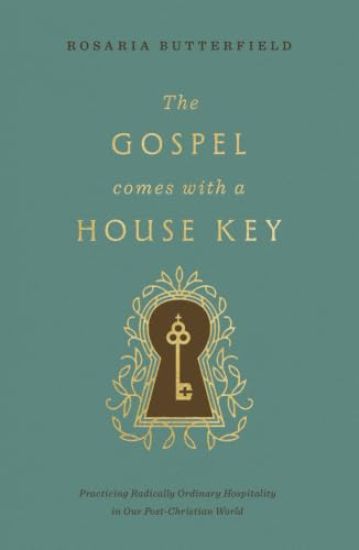 The Gospel Comes with a House Key