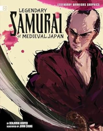 Legendary Samurai of Medieval Japan