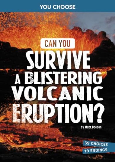 Can You Survive a Blistering Volcanic Eruption?