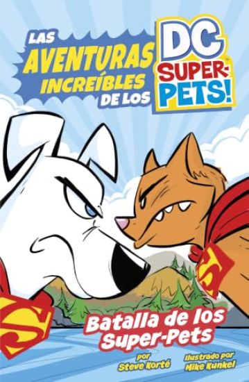 Batalla de Los Super-Pets (Battle of the Super-Pets)