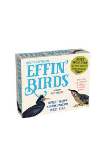 Effin' Birds 2027 Day-to-Day Calendar