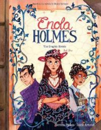 Enola Holmes: The Graphic Novels