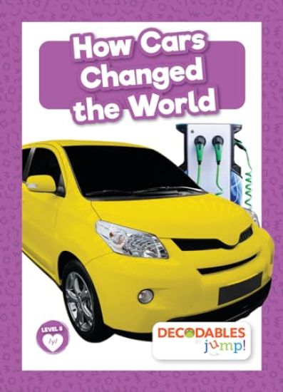 How Cars Changed the World