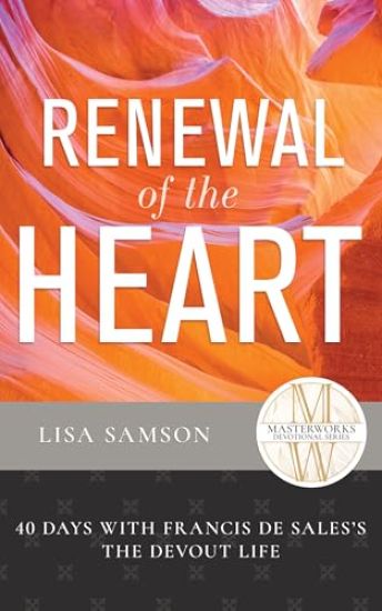 Renewal of the Heart