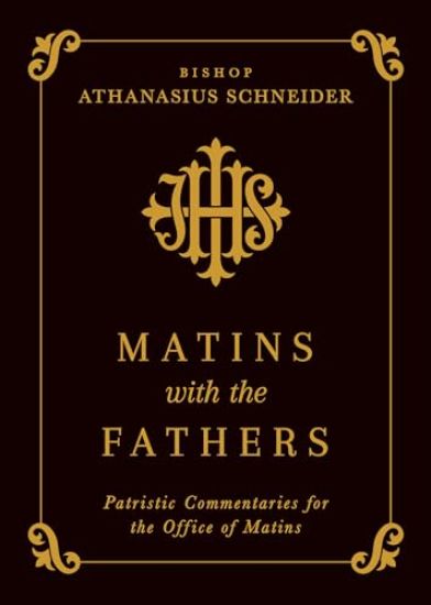 Matins with the Fathers