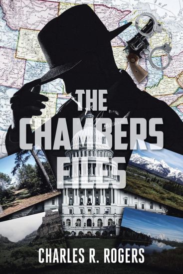 The Chambers Files – Charles R Rogers, kirjan kansikuva