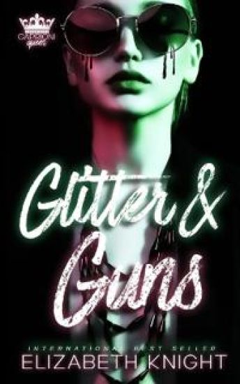 Glitter & Guns