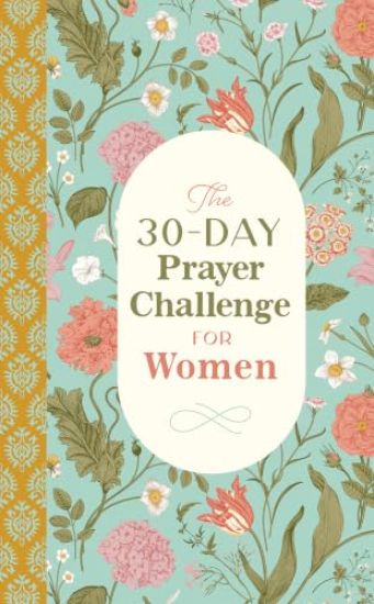 The 30-Day Prayer Challenge for Women