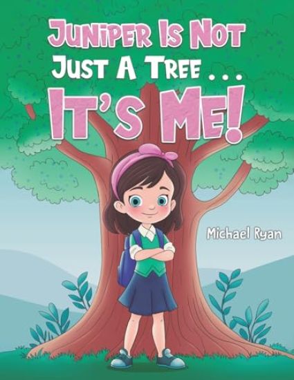 Juniper Is Not Just a Tree . . . It's Me!