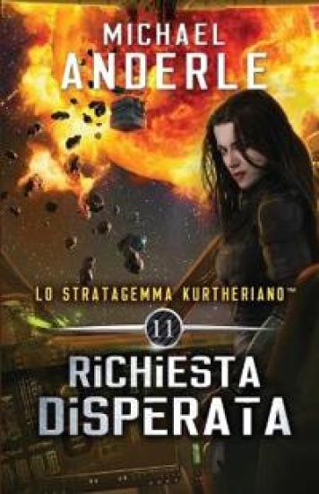 Richiesta disperata – Michael Anderle, kirjan kansikuva