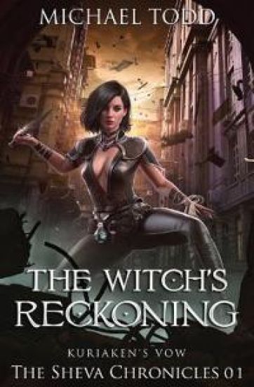 The Witch's Reckoning – Michael Todd, kirjan kansikuva