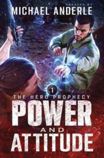 Power and Attitude – Michael Anderle, kirjan kansikuva