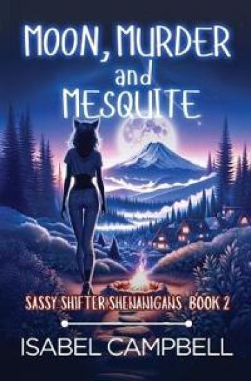 Moon, Murder, and Mesquite – Isabel Campbell, kirjan kansikuva