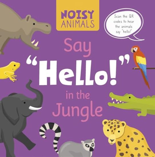 Noisy Animals Say ‘Hello!’ in the Jungle