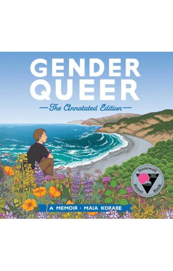 Gender Queer: The Annotated Edition