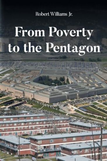 From Poverty to the Pentagon