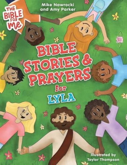 Bible Stories & Prayers for Lyla