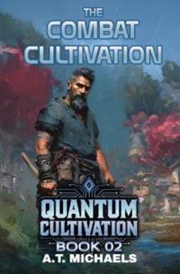 The Combat Cultivation