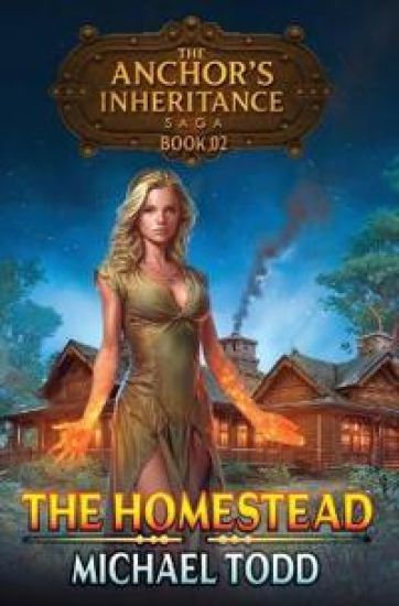 The Homestead – Michael Todd, kirjan kansikuva