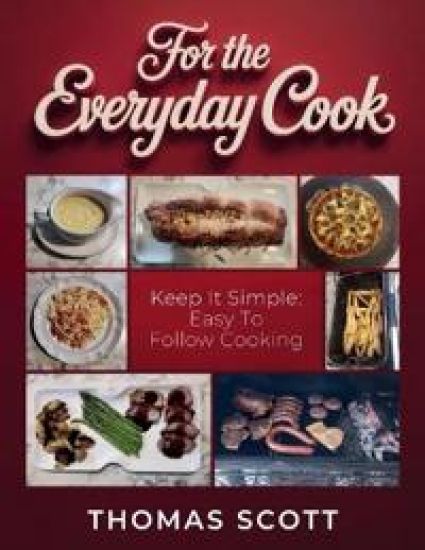 For the Everyday Cook, Keep it simple