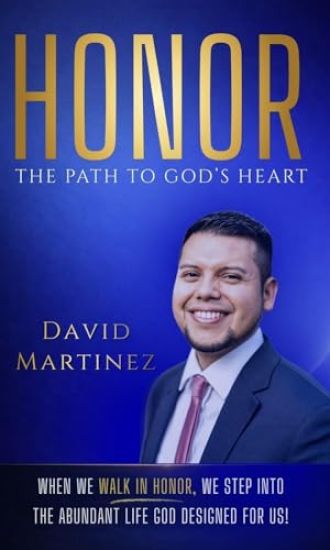 Honor - The Path To God's Heart