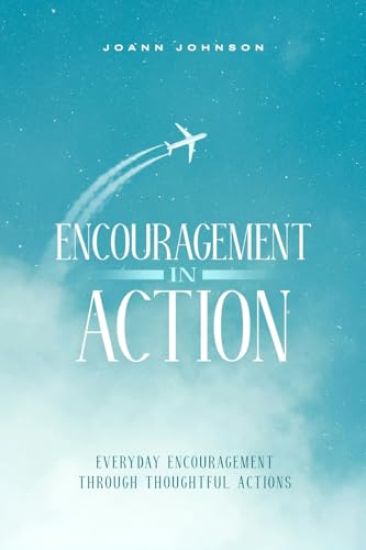 Encouragement In Action