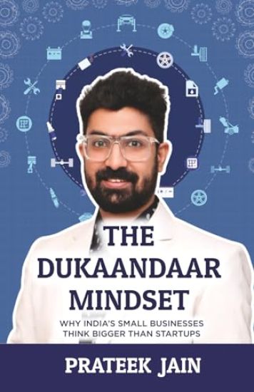 The Dukaandaar Mindset