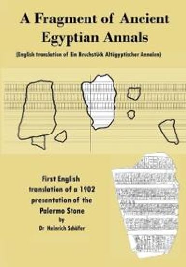 A Fragment of Ancient Egyptian Annals (English translation of Ein Bruchstück Altägyptischer Annalen)