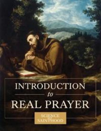 Introduction to Real Prayer