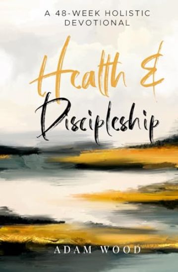 Health and Discipleship