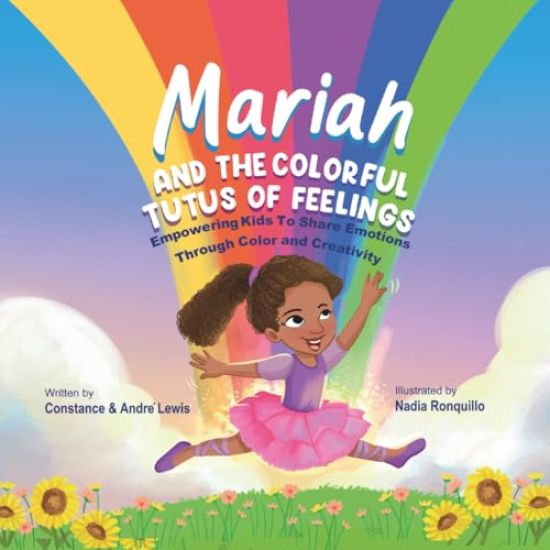 Mariah and the Colorful Tutus of Feelings