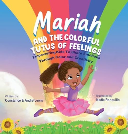 Mariah and the Colorful Tutus of Feelings