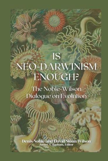 Is Neo-Darwinism Enough?