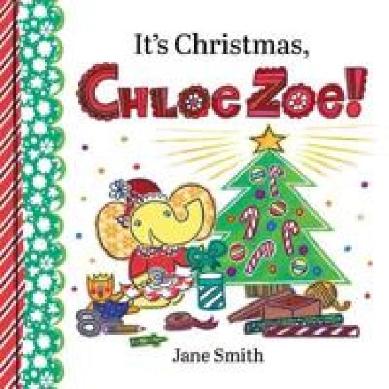 It's Christmas, Chloe Zoe!