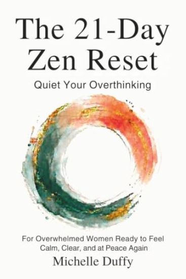 The 21-Day Zen Reset