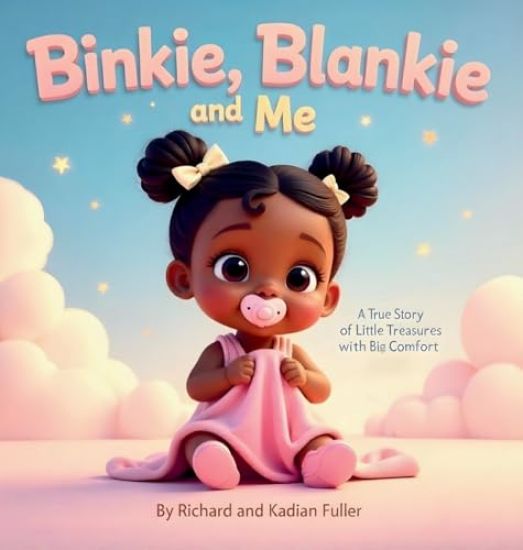 Binkie, Blankie and Me