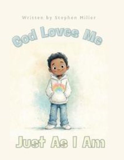 God Loves Me Just As I Am