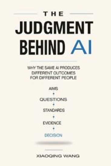 The Judgment Behind AI