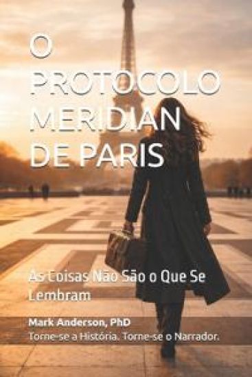 O Protocolo Meridian de Paris