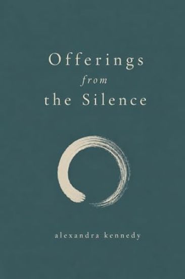 Offerings from the Silence